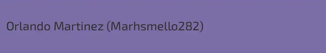 Orlando Martinez (Marhsmello282)